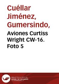 Aviones Curtiss Wright CW-16. Foto 5 | Biblioteca Virtual Miguel de Cervantes