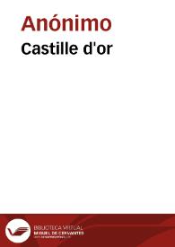 Castille d'or | Biblioteca Virtual Miguel de Cervantes