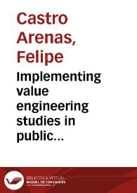 Implementing value engineering studies in public infrastructure project delivery framework | Biblioteca Virtual Miguel de Cervantes