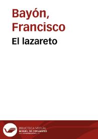 El lazareto | Biblioteca Virtual Miguel de Cervantes