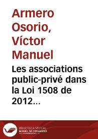 Les associations public-privé dans la Loi 1508 de 2012 et leur encadrement dans le droit des contrats publics en Colombie | Biblioteca Virtual Miguel de Cervantes