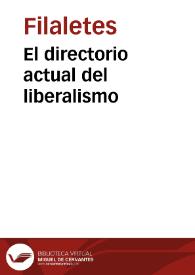 El directorio actual del liberalismo | Biblioteca Virtual Miguel de Cervantes