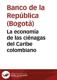 La economía de las ciénagas del Caribe colombiano | Biblioteca Virtual Miguel de Cervantes