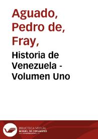 Historia de Venezuela - Volumen Uno | Biblioteca Virtual Miguel de Cervantes