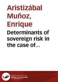 Determinants of sovereign risk in the case of Latin-American Brady bonds = Determinantes del riesgo soberano en el caso de los bonos Brady latinoamericanos | Biblioteca Virtual Miguel de Cervantes