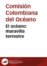 El océano: maravilla terrestre | Biblioteca Virtual Miguel de Cervantes