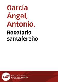 Recetario santafereño | Biblioteca Virtual Miguel de Cervantes