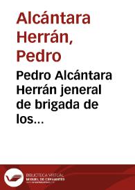 Pedro Alcántara Herrán jeneral de brigada de los ejercitos de la República a los cundinamarqueces | Biblioteca Virtual Miguel de Cervantes