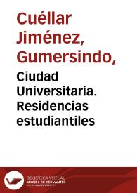 Ciudad Universitaria. Residencias estudiantiles | Biblioteca Virtual Miguel de Cervantes