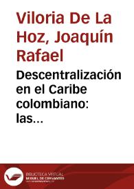 Descentralización en el Caribe colombiano: las finanzas departamentales en los noventas | Biblioteca Virtual Miguel de Cervantes