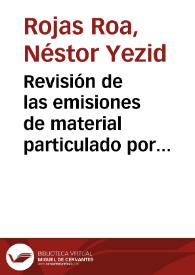 Revisión de las emisiones de material particulado por la combustión de diesel y biodiesel | Biblioteca Virtual Miguel de Cervantes