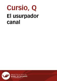 El usurpador canal | Biblioteca Virtual Miguel de Cervantes