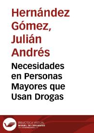 Necesidades en Personas Mayores que Usan Drogas | Biblioteca Virtual Miguel de Cervantes