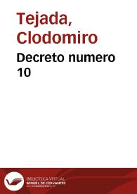 Decreto numero 10 | Biblioteca Virtual Miguel de Cervantes