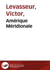 Amérique Méridionale | Biblioteca Virtual Miguel de Cervantes