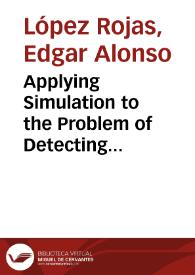 Applying Simulation to the Problem of Detecting Financial Fraud | Biblioteca Virtual Miguel de Cervantes