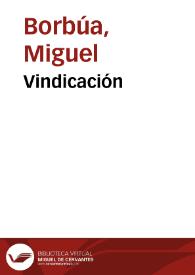 Vindicación | Biblioteca Virtual Miguel de Cervantes