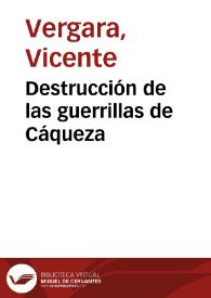 Destrucción de las guerrillas de Cáqueza | Biblioteca Virtual Miguel de Cervantes