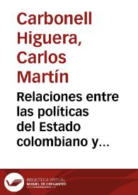 Relaciones entre las políticas del Estado colombiano y la situación jurídica de las comunidades autóctonas en el desarrollo de proyectos energéticos: el caso de los Embera-Katíos y la hidroeléctrica de Urrá | Biblioteca Virtual Miguel de Cervantes