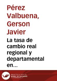 La tasa de cambio real regional y departamental en Colombia, 1980-2002 | Biblioteca Virtual Miguel de Cervantes