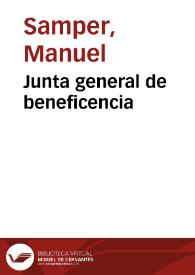 Junta general de beneficencia | Biblioteca Virtual Miguel de Cervantes