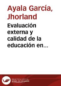 Evaluación externa y calidad de la educación en Colombia | Biblioteca Virtual Miguel de Cervantes