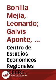 Centro de Estudios Económicos Regionales (CEER): veinte años de investigación sobre economía regional | Biblioteca Virtual Miguel de Cervantes