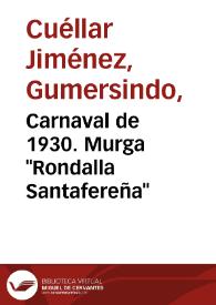 Carnaval de 1930. Murga "Rondalla Santafereña" | Biblioteca Virtual Miguel de Cervantes