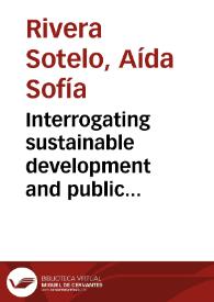 Interrogating sustainable development and public utility : a case study of large-scale mining in Colombia | Biblioteca Virtual Miguel de Cervantes