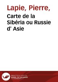 Carte de la Sibéria ou Russie d' Asie | Biblioteca Virtual Miguel de Cervantes