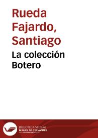 La colección Botero | Biblioteca Virtual Miguel de Cervantes