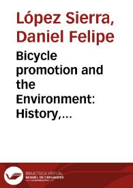 Bicycle promotion and the Environment: History, Institutions, and Politics | Biblioteca Virtual Miguel de Cervantes