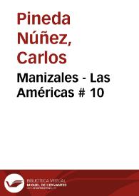 Manizales - Las Américas # 10 | Biblioteca Virtual Miguel de Cervantes