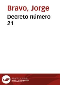 Decreto número 21 | Biblioteca Virtual Miguel de Cervantes