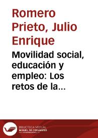 Movilidad social, educación y empleo: Los retos de la política económica del departamento del Magdalena | Biblioteca Virtual Miguel de Cervantes