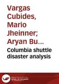 Columbia shuttle disaster analysis | Biblioteca Virtual Miguel de Cervantes