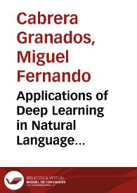 Applications of Deep Learning in Natural Language Processing for Information Extraction on German Language Documents | Biblioteca Virtual Miguel de Cervantes