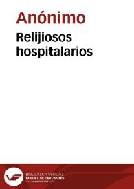 Relijiosos hospitalarios | Biblioteca Virtual Miguel de Cervantes