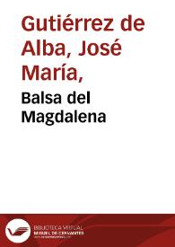 Balsa del Magdalena | Biblioteca Virtual Miguel de Cervantes