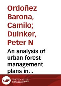 An analysis of urban forest management plans in Canada: Implications for urban forest management | Biblioteca Virtual Miguel de Cervantes