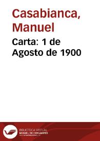 Carta: 1 de Agosto de 1900 | Biblioteca Virtual Miguel de Cervantes