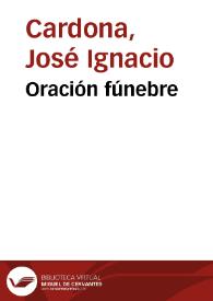 Oración fúnebre | Biblioteca Virtual Miguel de Cervantes