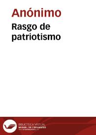 Rasgo de patriotismo | Biblioteca Virtual Miguel de Cervantes