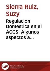 Regulación Domestica en el ACGS: Algunos aspectos a futuro = Domestic Regulation in GATS: Some aspects from a prospective view | Biblioteca Virtual Miguel de Cervantes