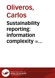 Sustainability reporting: information complexity = Reportes de sostenibilidad: complejidad en la información | Biblioteca Virtual Miguel de Cervantes