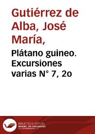 Plátano guineo. Excursiones varias N° 7, 2o | Biblioteca Virtual Miguel de Cervantes