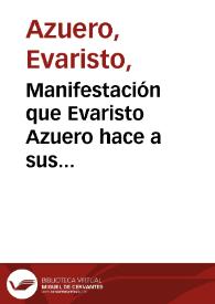 Manifestación que Evaristo Azuero hace a sus conciudadanos acerca del resultado del juicio seguido por el asesinato del señor José María Tavera y supuestas tentativas de revolución | Biblioteca Virtual Miguel de Cervantes