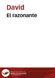 El razonante | Biblioteca Virtual Miguel de Cervantes