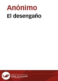 El desengaño | Biblioteca Virtual Miguel de Cervantes