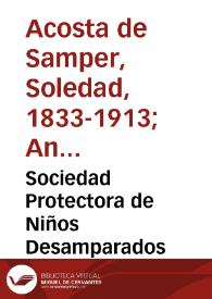 Sociedad Protectora de Niños Desamparados | Biblioteca Virtual Miguel de Cervantes